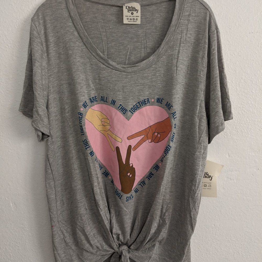 Dirtee Laundry Shirt We are in this together hands